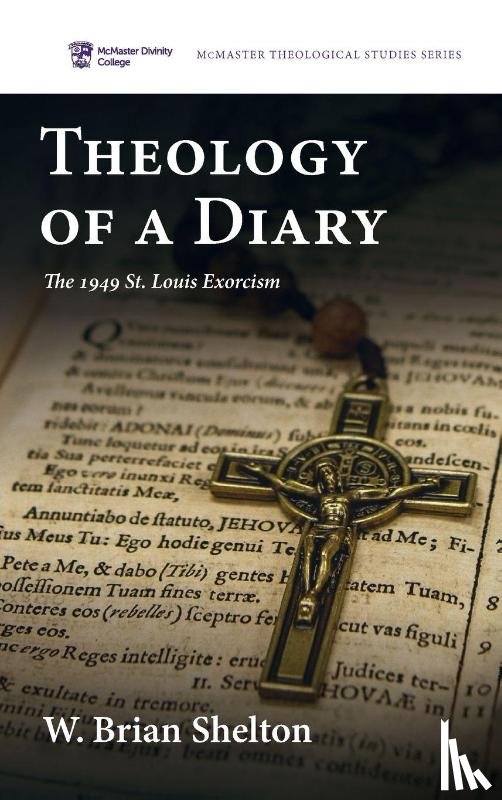 Shelton, W. Brian - Theology of a Diary