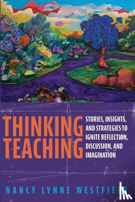 Westfield, Nancy Lynne - Thinking Teaching