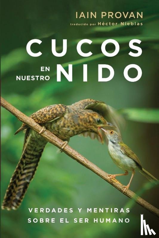 Provan, Iain - Cucos en nuestro nido