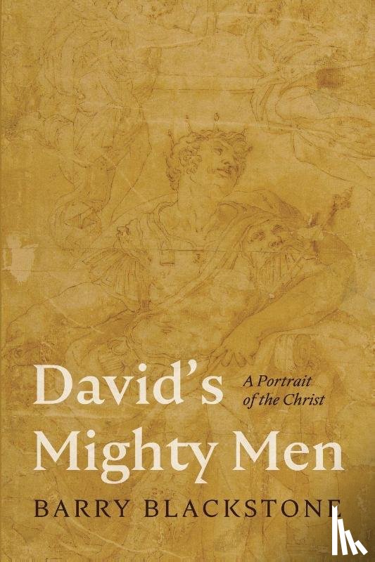 Blackstone, Barry - David's Mighty Men