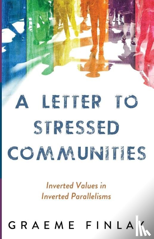 Finlay, Graeme - A Letter to Stressed Communities