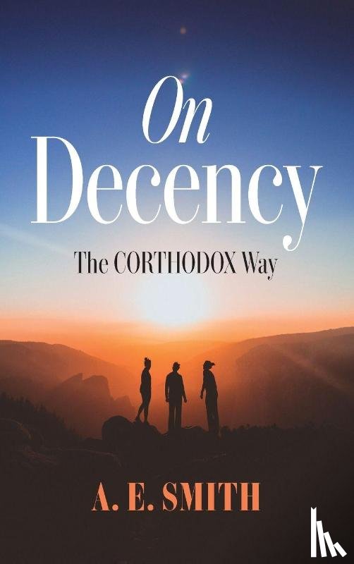 Smith, A. E. - On Decency