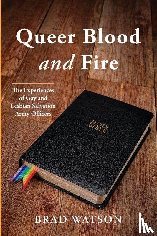 Watson, Brad - Queer Blood and Fire