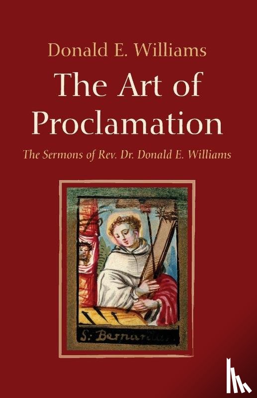 Williams, Donald E. - The Art of Proclamation
