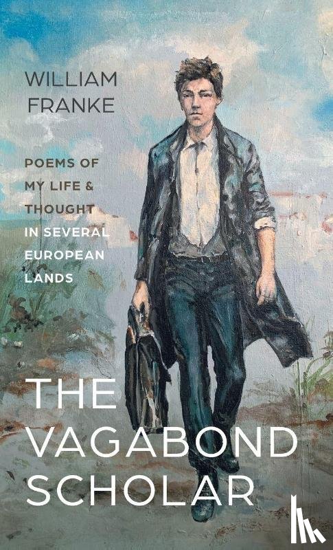 Franke, William - The Vagabond Scholar