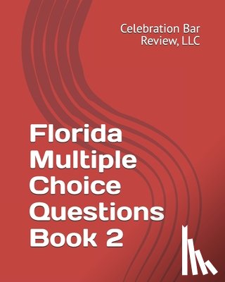Review LLC, Celebration Bar - Florida Multiple Choice Questions Book 2