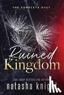 Knight, Natasha - Ruined Kingdom: The Complete Duet