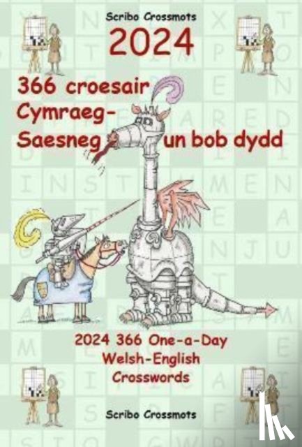 Lucas, Keith Paul - 2024 366 Croesair Cymraeg-Saesneg Un Bob Dydd / One-a-Day Welsh-English Crosswords