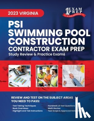 Inc, Upstryve - 2023 Virginia PSI Swimming Pool Construction: 2023 Study Review & Practice Exams