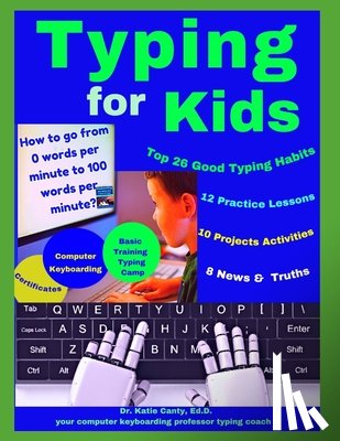 Canty Ed D., Katie - Typing for Kids