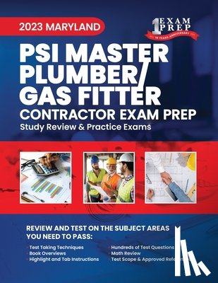 Inc, Upstryve - 2023 Maryland PSI Master Plumber Gasfitter: 2023 Study Review & Practice Exams