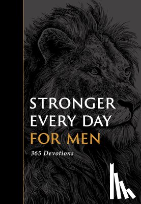 Beers, Gilbert - Stronger Every Day for Men: 365 Devotions