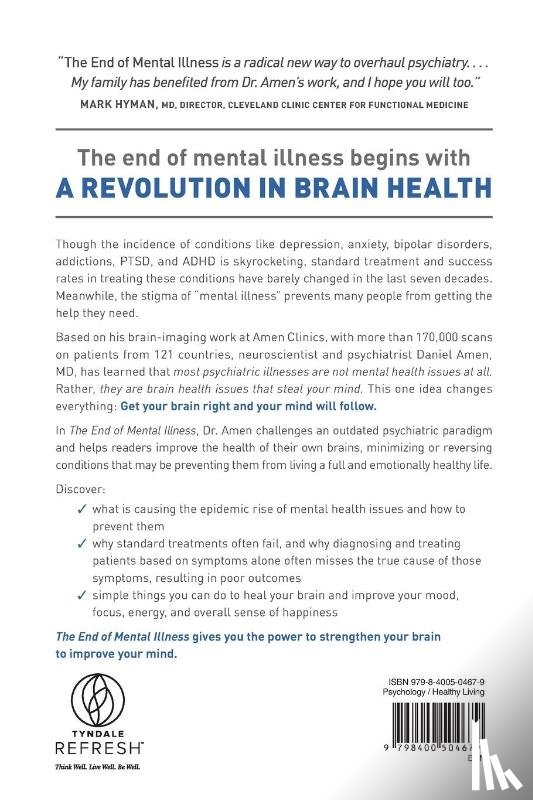 Amen, Dr Daniel G - The End of Mental Illness