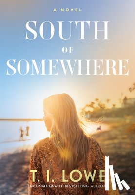 Lowe, T.I. - South of Somewhere