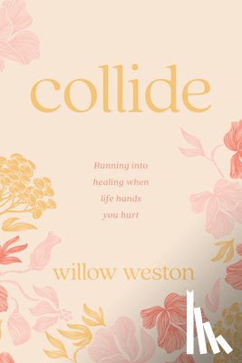 Weston, Willow - Collide