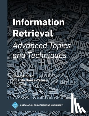 Alonso - Information Retrieval: Advanced Topics and Techniques