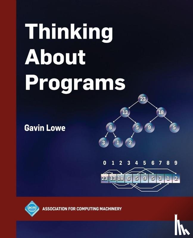 Lowe, Gavin - Thinking About Programs