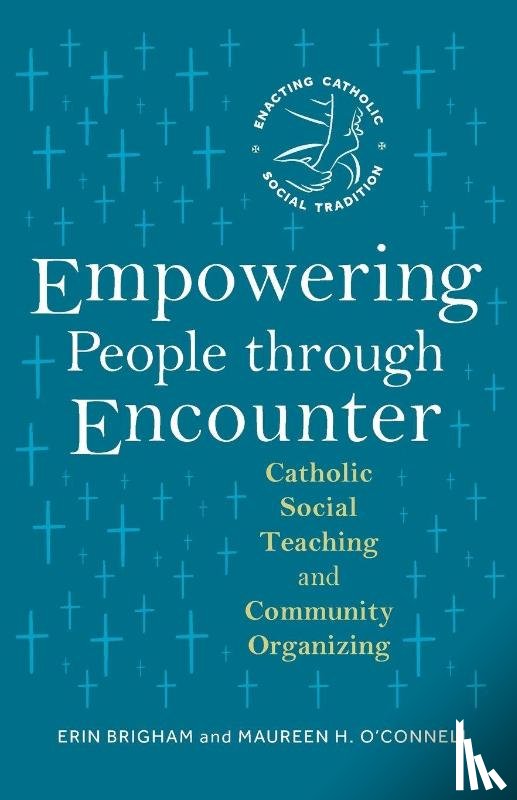 Brigham, Erin, O'Connell, Maureen H. - Empowering People through Encounter