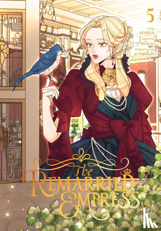 Alphatart, Christie, Chiho, HereLee, HereLee, SUMPUL - The Remarried Empress, Vol. 5