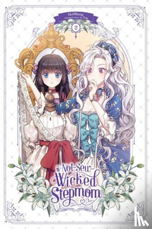 Conley, Chana, Iru, Iru, Mo9Rang - Not-Sew-Wicked Stepmom, Vol. 2