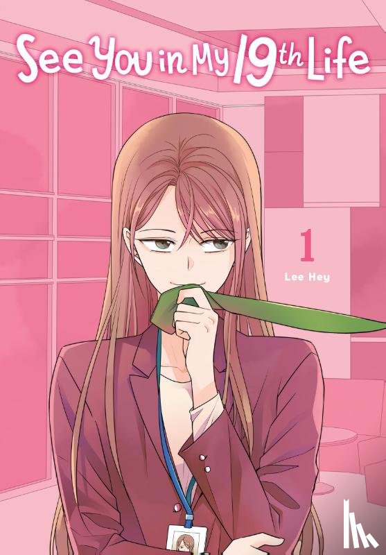 Hye, Lee, Toppy, Toppy - See You in My 19th Life, Vol. 1