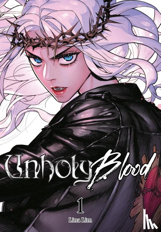 Lim, Lina, Chen, Shirley - Unholy Blood, Vol. 1