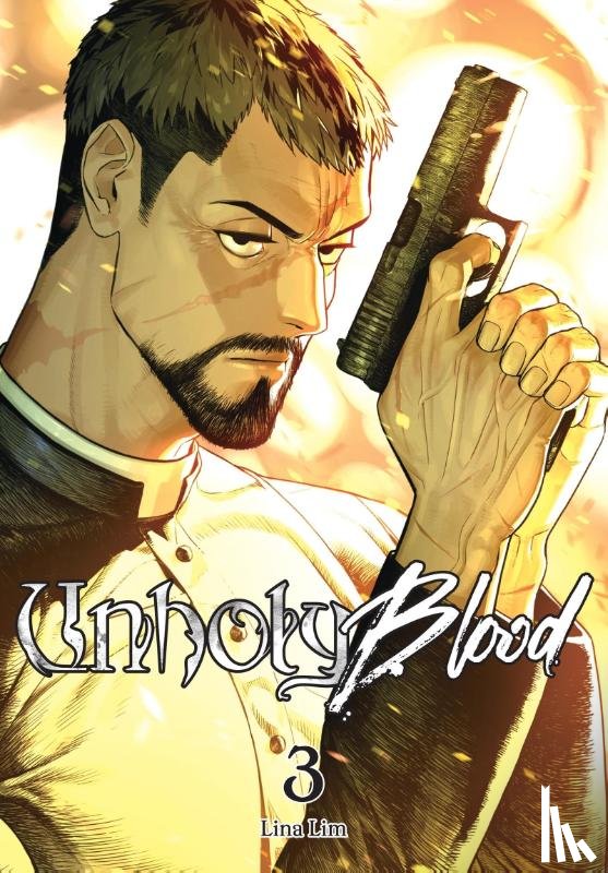 Lim, Lina - Unholy Blood, Vol. 3