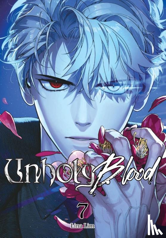 Lim, Lina - Unholy Blood, Vol. 7