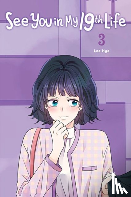 Hye, Lee - See You in My 19th Life, Vol. 3