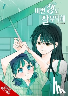 Hye, Lee - See You in My 19th Life, Vol. 7