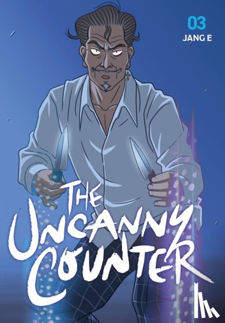 E, Jang - The Uncanny Counter, Vol. 3