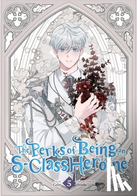 Grrr, Irinbi, Irinbi, Chen, Shirley - The Perks of Being an S-Class Heroine, Vol. 5