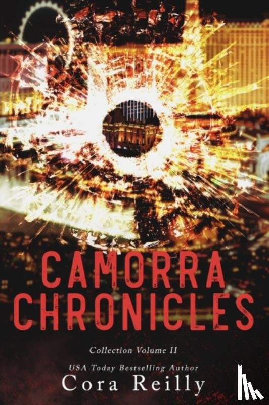 Reilly, Cora - Camorra Chronicles Collection Volume 2