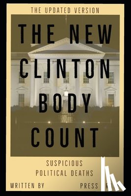 Graye, Press - The New Clinton Body Count