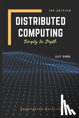 Singh, Ajit - Distributed Computing