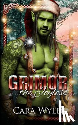 Wylde, Cara - Grimor the Joyless