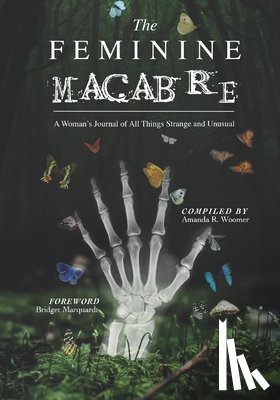 Woomer, Amanda R - The Feminine Macabre Volume III