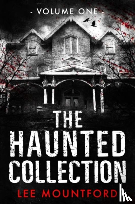 Mountford, Lee - The Haunted Collection
