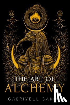 Sarom, Gabriyell - The Art of Alchemy