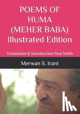 Irani, Merwan S S - POEMS OF HUMA (MEHER BABA) Illustrated Edition