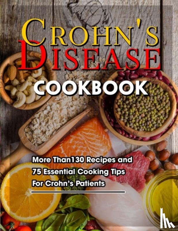 Wunsch, Mike - Crohn's Disease Cookbook