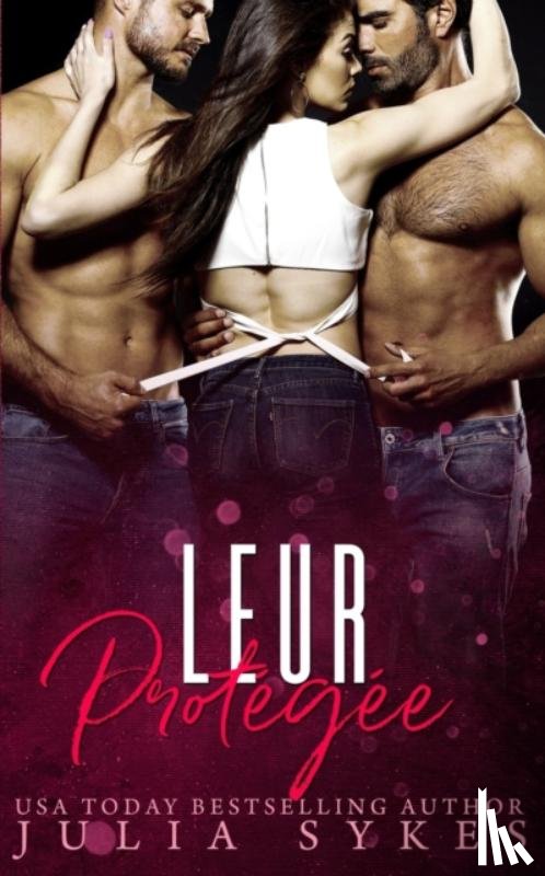 Sykes, Julia - Leur protegee