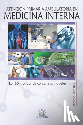 Rey, Ricardo Juan - Atencion primaria ambulatoria en Medicina Interna
