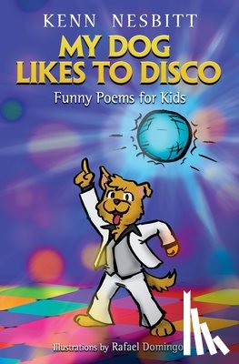 Nesbitt, Kenn - My Dog Likes to Disco
