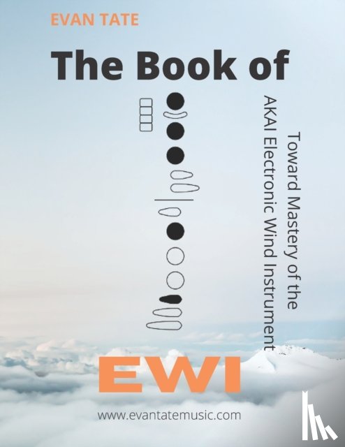 Tate, Evan - The Book of EWI