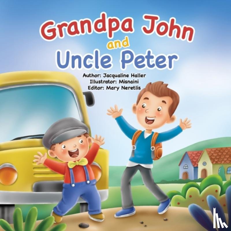 Haller, Jacqualine - Grandpa John and Uncle Peter