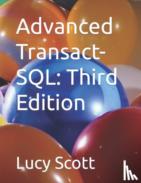 Scott, Lucy - Advanced Transact-SQL