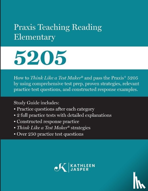 Jasper, Kathleen - Praxis Teaching Reading 5205