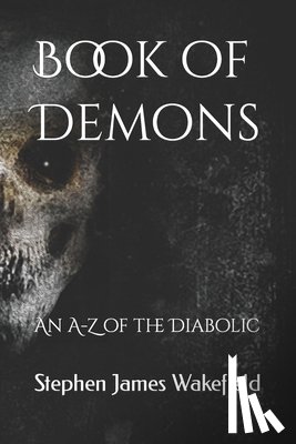 Wakefield, Stephen James - Book of Demons