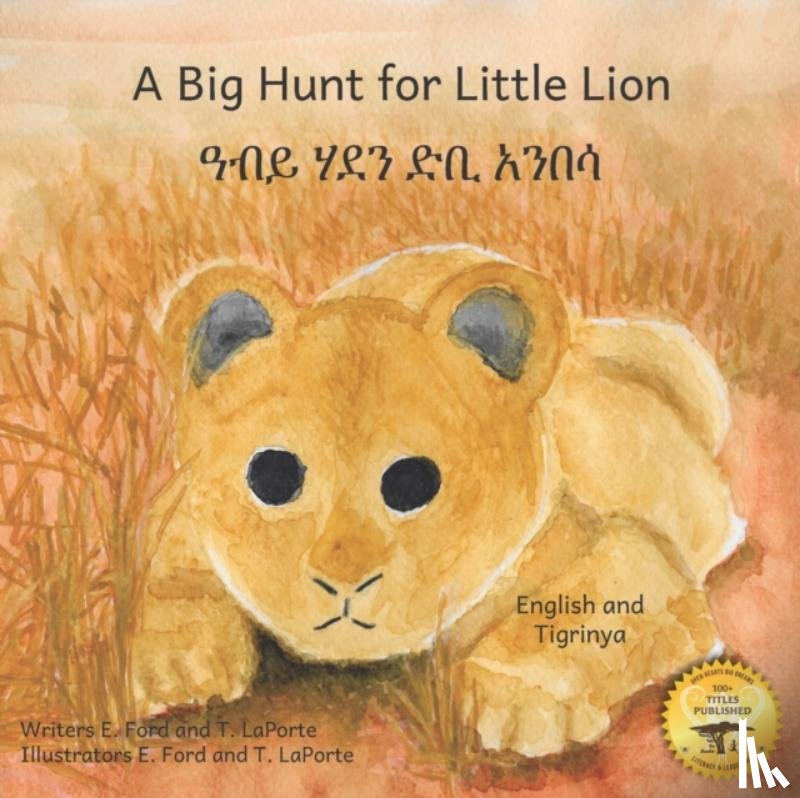 Ready Set Go Books, Laporte, T - A Big Hunt for Little Lion